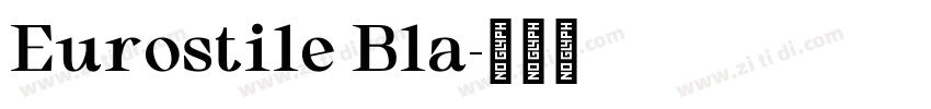 Eurostile Bla字体转换
